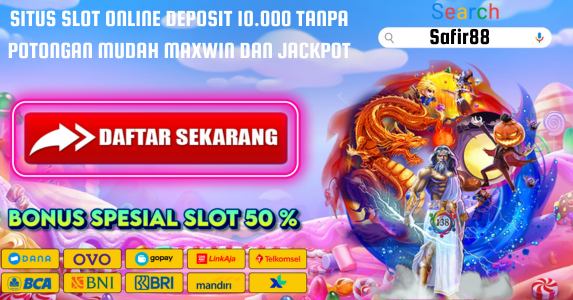 Situs Judi Slot Deposit Dana Safir88