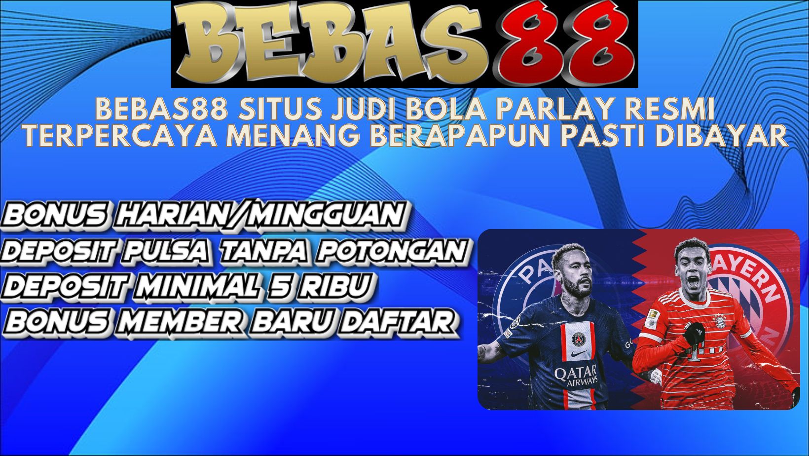 Bebas88 situs agen judi bola formal dan terpercaya di Indonesia. Bebas 88 menjadi keliru satu pilihan situs bandar bola